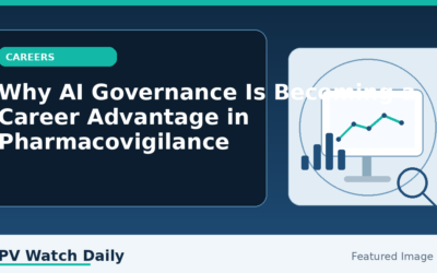 Why AI Governance Is Becoming a Career Advantage in Pharmacovigilance