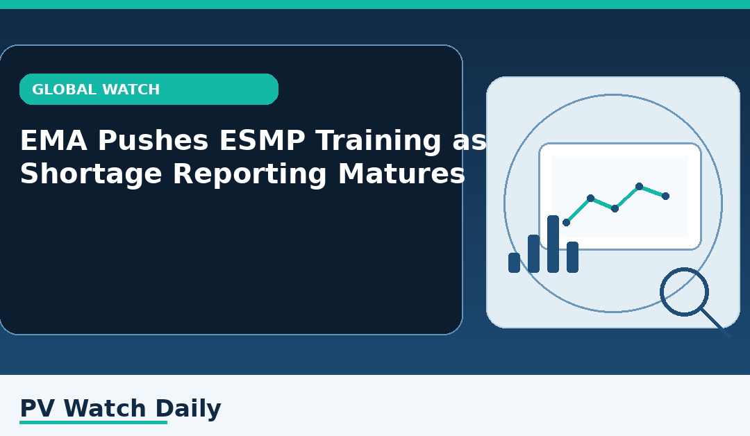 EMA Pushes ESMP Training as Shortage Reporting Matures